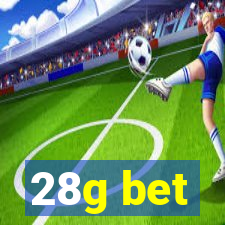 28g bet